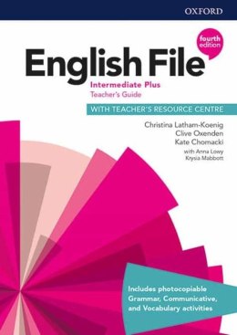 English File 4th Edition Intermediate Plus Teacher's Guide + Teacher's Resource Centre