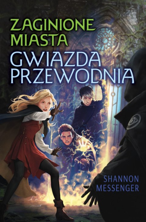 Gwiazda przewodnia. Zaginione Miasta. Tom 5