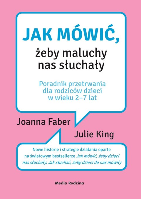 Jak mówić żeby maluchy nas słuchały