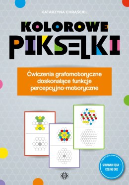 Kolorowe pikselki Ćwiczenia grafomotoryczne doskonalące funkcje percepcyjno-motoryczne.