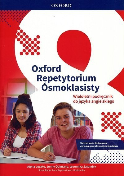 Oxford Repetytorium Ósmoklasisty Wieloletni Podręcznik