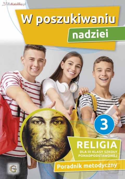 Religia W poszukiwaniu nadziei klasa 3 Szkoła podstawowa