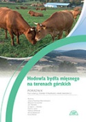 Hodowla bydła mięsnego na terenach górskich. Poradnik