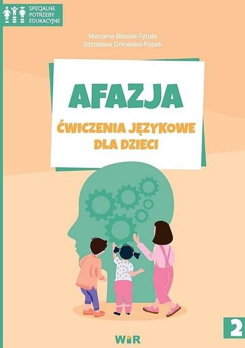 Afazja ćwiczenia językowe dla dzieci część 2