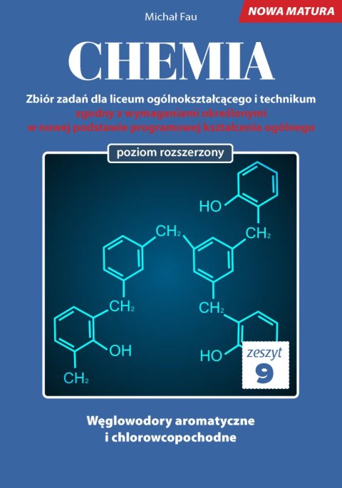 Chemia nowa matura zeszyt 9