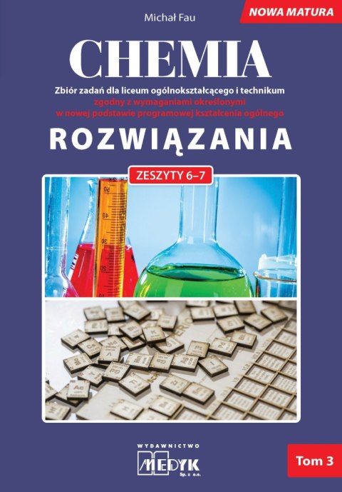 Chemia Rozwiązania nowa matura Tom 3