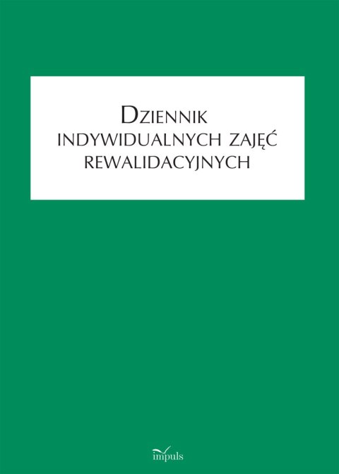 Dziennik indywidualnych zajęć rewalidacyjnych