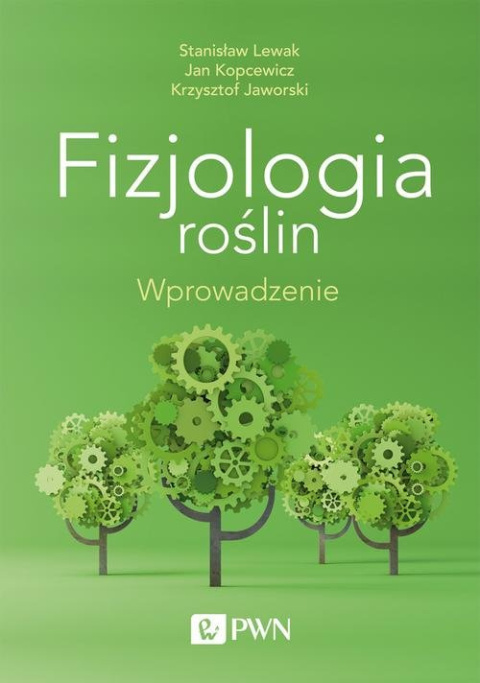 Fizjologia roślin Wprowadzenie