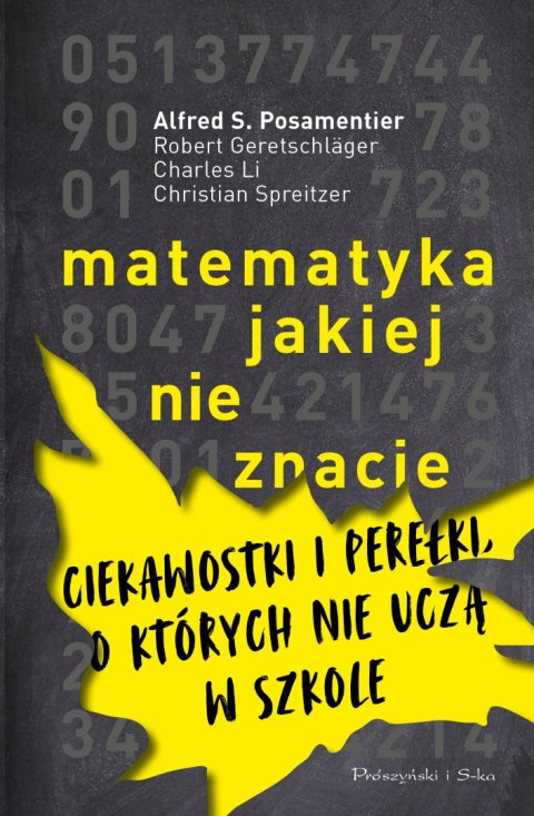 Matematyka jakiej nie znacie ciekawostki i perełki o których nie uczą w szkole