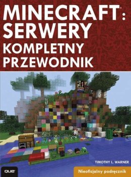 Minecraft serwery kompletny przewodnik