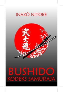 Bushido. Kodeks samuraja