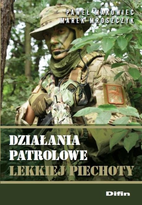 Działania patrolowe lekkiej piechoty