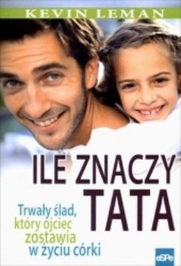 Ile znaczy tata