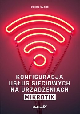 Konfiguracja usług sieciowych na urządzeniach MikroTik