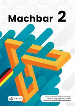 Machbar 2 Podręcznik do nauki języka niemieckiego