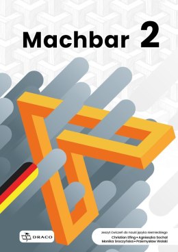 Machbar 2 zeszyt ćwiczeń do nauki języka niemieckiego