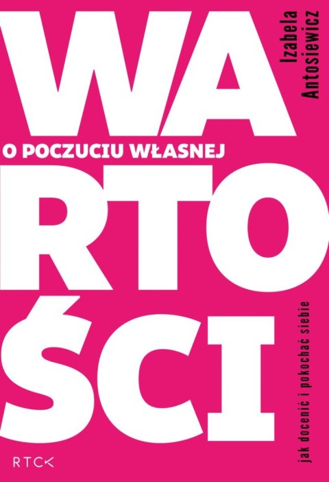 O poczuciu własnej wartości