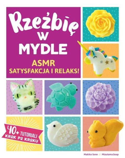 Rzeźbię w mydle asmr satysfakcja i relaks