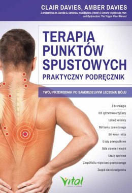 Terapia punktów spustowych. Praktyczny podręcznik wyd. 2024