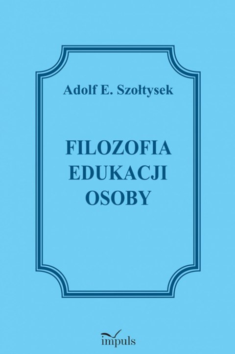 Filozofia edukacji osoby