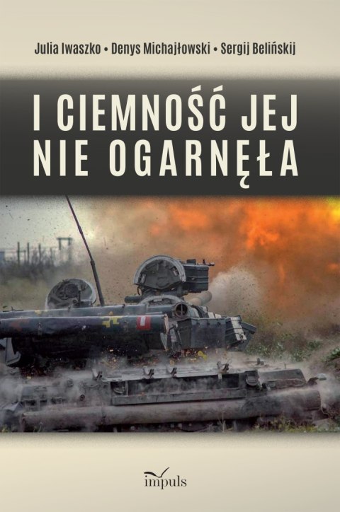 I ciemność jej nie ogarnęła