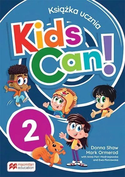 Kids Can! 2 Książka ucznia