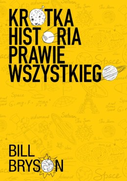 Krótka historia prawie wszystkiego wyd. 2024