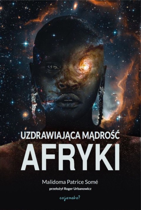 Uzdrawiająca mąrość Afryki