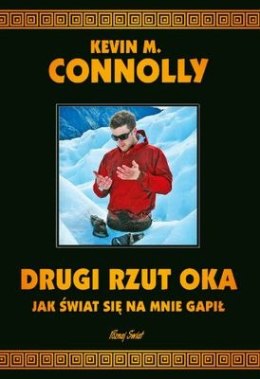 Drugi rzut oka jak świat się na mnie gapił