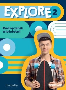 Explore 2 podręcznik wieloletni