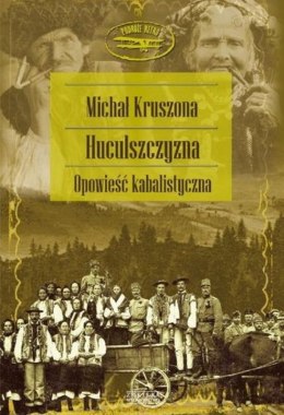 Huculszczyzna opowieść kabalistyczna