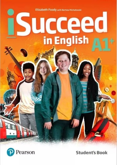 ISucceed in English A1+. Student's Book