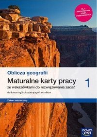 Nowe geografia oblicza geografii karty pracy maturalne 1 liceum i technikum zakres rozszerzony 67055