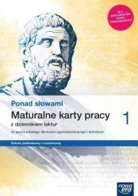 Nowe język polski ponad słowami maturalne karty pracy z dziennikiem lektur część 1 zakres podstawowy i rozszerzony 63305