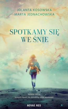 Spotkamy się we śnie