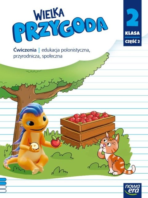 Wielka przygoda NEON klasa 2 część 2 Zeszyt ćwiczeń zintegrowanych EDYCJA 2024-2026