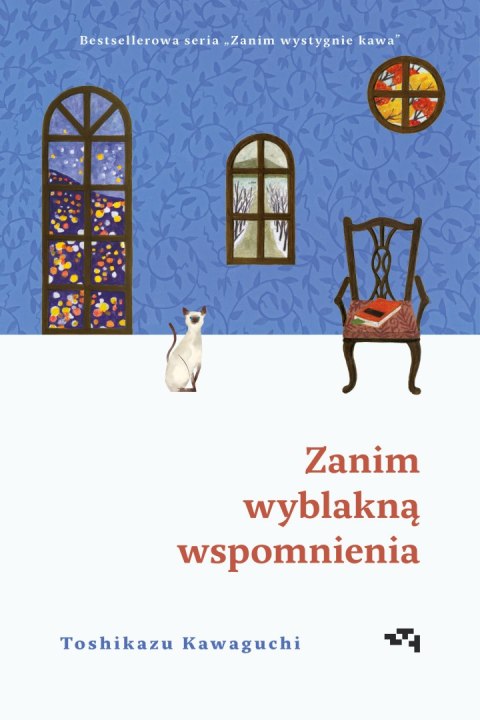 Zanim wystygnie kawa. Zanim wyblakną wspomnienia