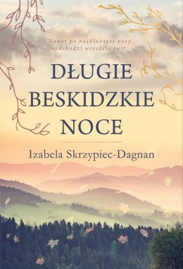 Długie beskidzkie noce