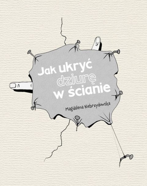 Jak ukryć dziurę w ścianie