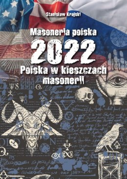 Masoneria polska 2022 Polska w kleszczach masonerii