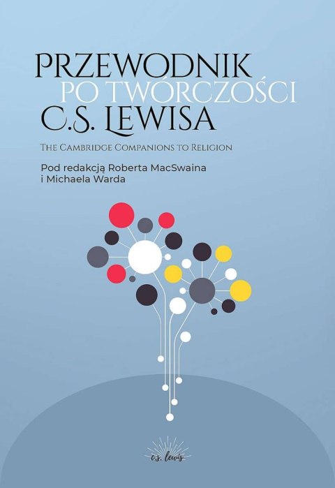 Przewodnik po twórczości C.S. Lewisa