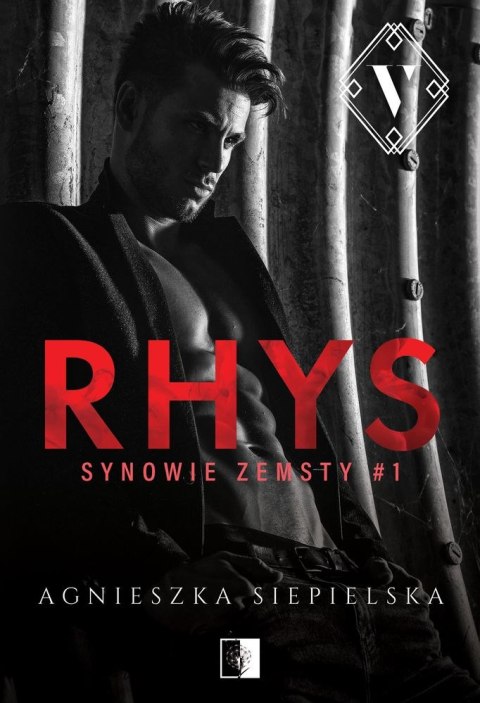 Rhys. Synowie zemsty. Tom 1