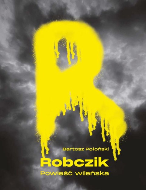 Robczik. Powieść wileńska