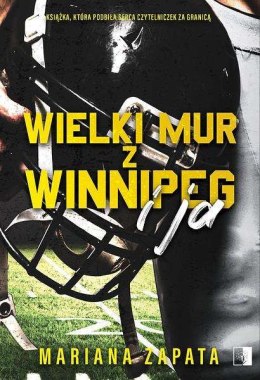 Wielki Mur z Winnipeg i ja