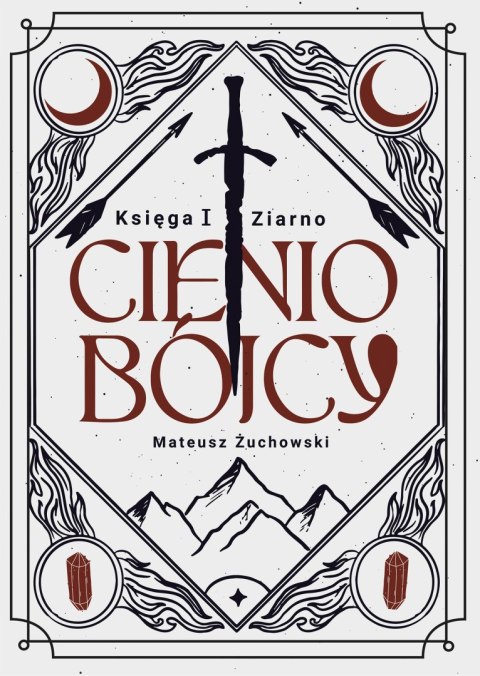 Ziarno. Cieniobójcy. Tom 1