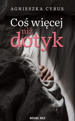 Coś więcej niż dotyk