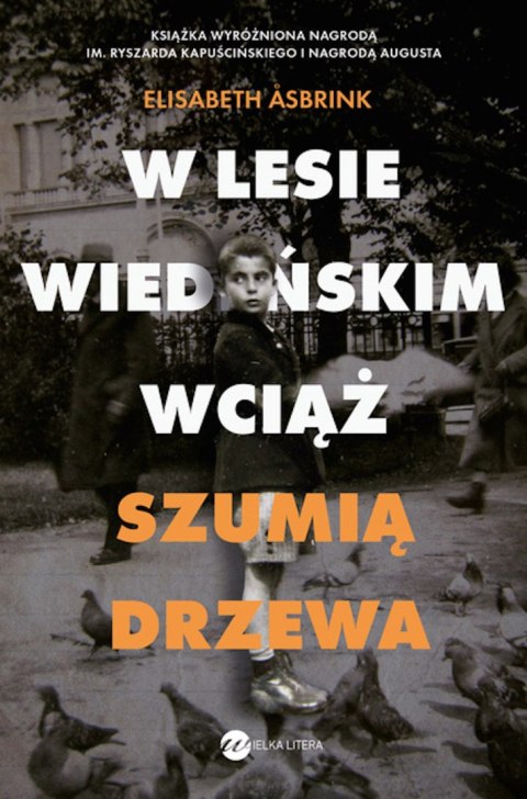 W lesie wiedeńskim wciąż szumią drzewa