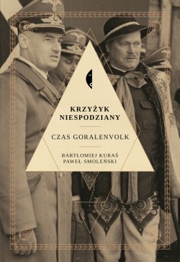 Krzyżyk niespodziany. Czas Goralenvolk wyd. 2022