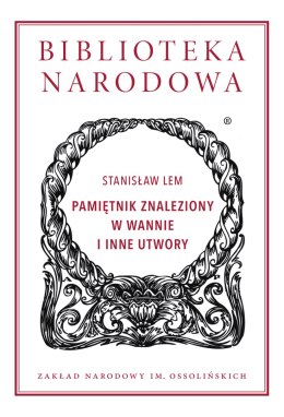 Pamiętnik znaleziony w wannie i inne utwory