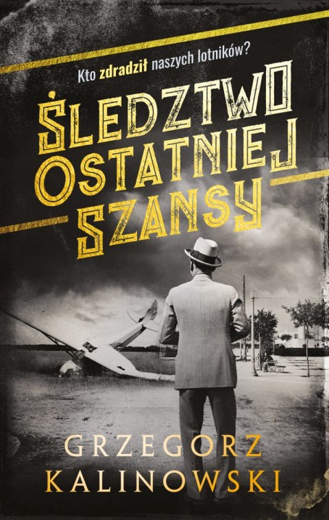 Śledztwo ostatniej szansy